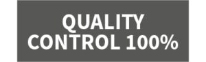 QUALITY CONTROL 100%